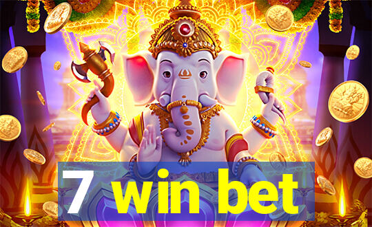 7 win bet